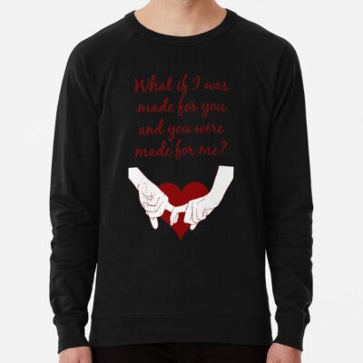 Quote Kane Brown What Ifs What If I Was Made For You And You Were Made For Me - Red| Perfect Gift|Kane Brown Gift Sweatshirt Official Kane Brown Merch