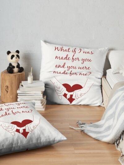 Quote Kane Brown What Ifs What If I Was Made For You And You Were Made For Me - Red| Perfect Gift|Kane Brown Gift Throw Pillow Official Kane Brown Merch